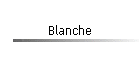 Blanche