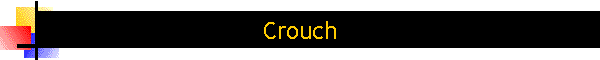 Crouch